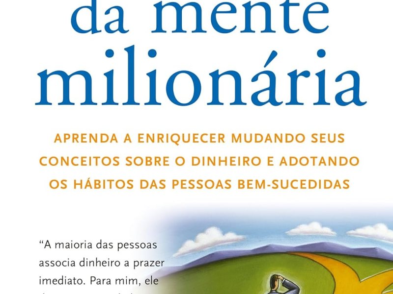 Os segredos da mente milionária – T. Harv&nbsp;Eker