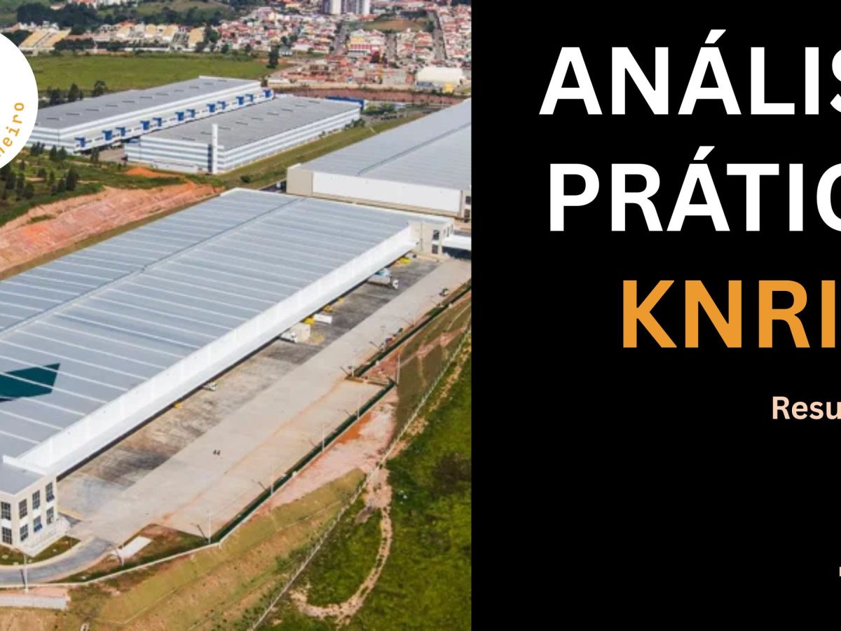 Análise Prática KNRI11 #7 –&nbsp;Resultados